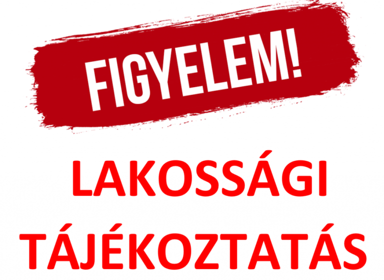 Figyelem lakossági tájékoztatás